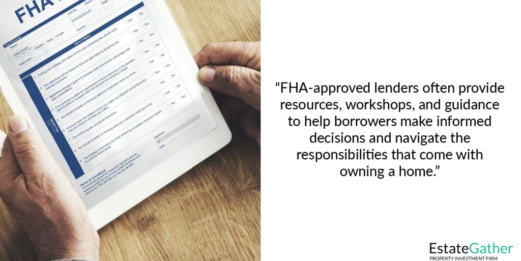 Graphic showing someone looking at an application page for an FHA loan. The text to the right explains: "FHA-approved lenders often provide resources, workshops, and guidance to help borrowers make informed decisions and navigate the responsibilities that come with owning a home."