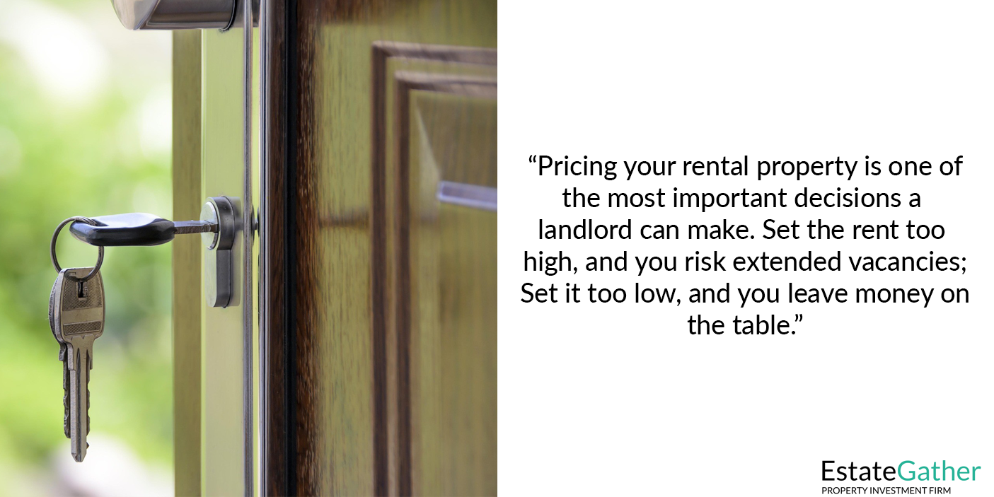 Image of a key in a house door. Text to the right reads: Pricing your rental property is one of the most important decisions a landlord can make. Set the rent too high, and you risk extended vacancies. Set it too low, and you leave money on the table.