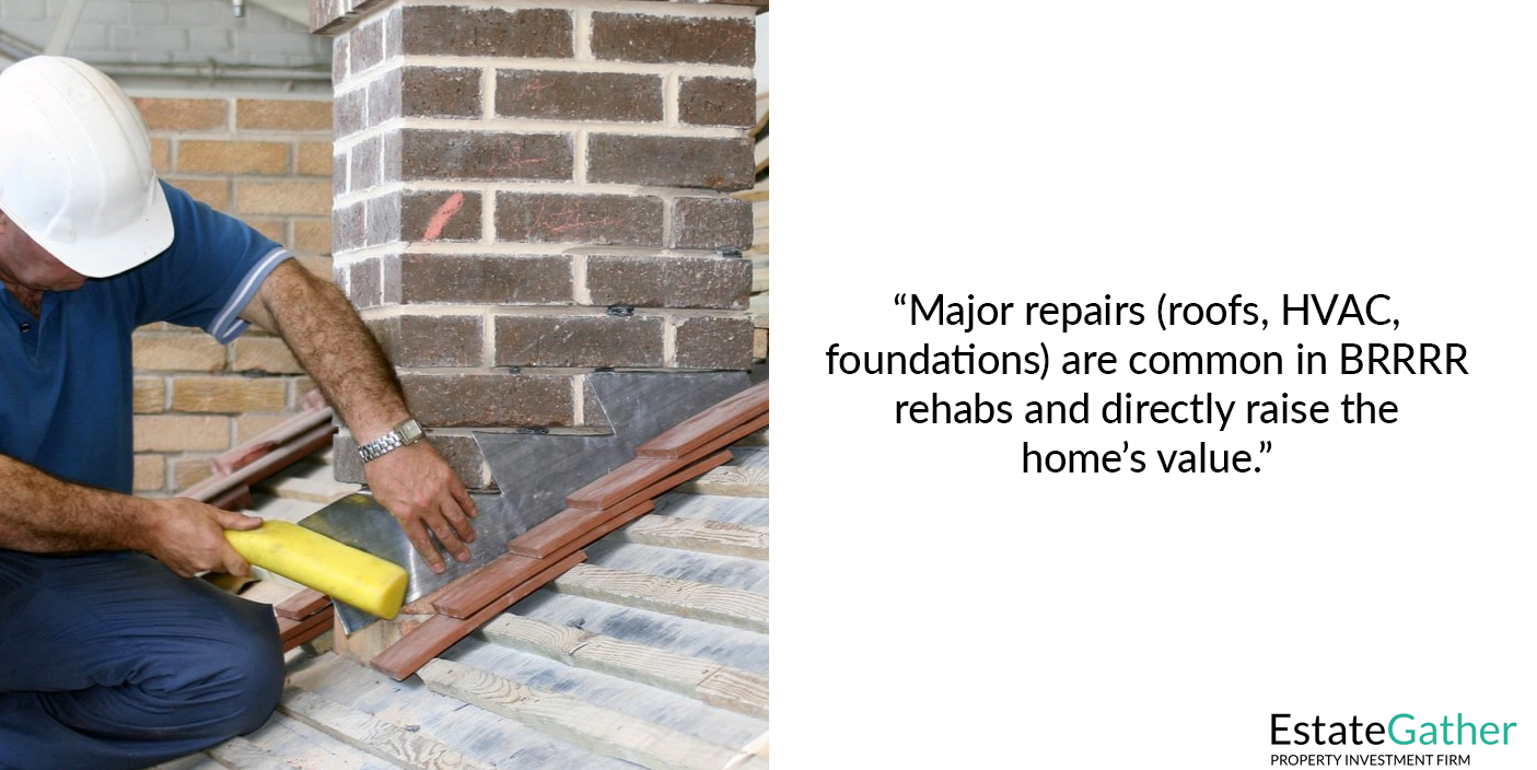 Image: A contractor repairing a house roof. Major repairs (roofs, HVAC, foundations) are common in BRRRR rehabs and directly raise the home’s value.